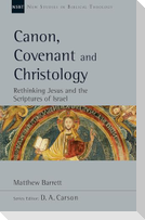 Canon, Covenant and Christology