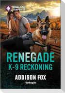 Renegade K-9 Reckoning