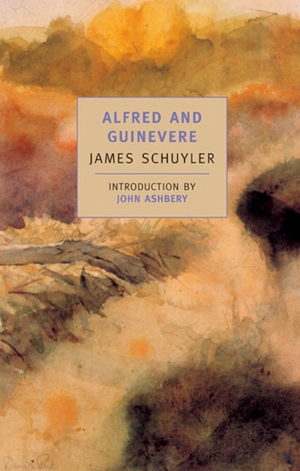 Schuyler, James. Alfred and Guinevere. New York Review of Books, 2000.