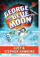 George and the Blue Moon