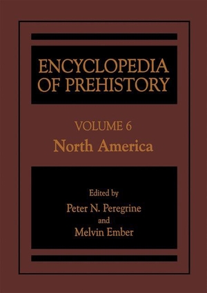 Ember, Melvin / Peter N. Peregrine (Hrsg.). Encyclopedia of Prehistory - Volume 6: North America. Springer US, 2013.