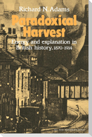 Paradoxical Harvest