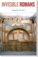 Invisible Romans