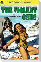 The Violent Ones & High Heel Homicide