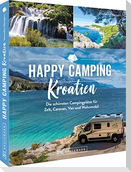 Happy Camping Kroatien