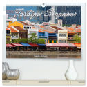 Farbiges Singapur (hochwertiger Premium Wandkalender 2025 DIN A2 quer), Kunstdruck in Hochglanz