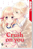Crush on you 06