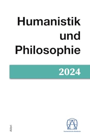 Schulze, Frank (Hrsg.). Humanistik und Philosophie 5. Alibri Verlag, 2024.