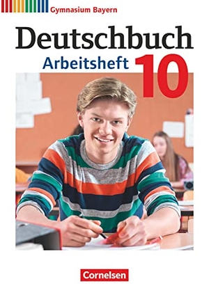 Flexeder-Asen, Katrin / Peter, Markus et al. Deutschbuch Gymnasium 10. Jahrgangsstufe - Bayern - Arbeitsheft mit Lösungen. Cornelsen Verlag GmbH, 2022.