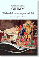 Fiabe del terrore per adulti. Testo originale a fronte