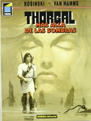 Hamme, Jean Van / Grzegorz Rosinski. Más allá de las sombras. Norma Editorial, S.A., 1995.