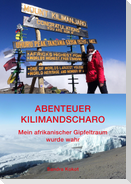 Abenteuer Kilimandscharo