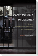 Death Penalty in Decline?