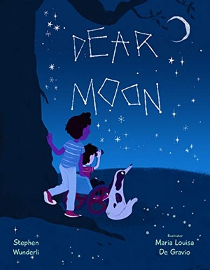 Wunderli, Stephen. Dear Moon. Harry N. Abrams, 2020.
