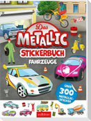 Das Metallic-Stickerbuch - Fahrzeuge