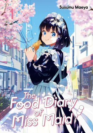 Maeya, Susumu. The Food Diary of Miss Maid, Band 01. Dokico, 2026.