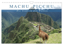 Machu Picchu - Die Stadt in den Wolken (Wandkalender 2024 DIN A4 quer), CALVENDO Monatskalender