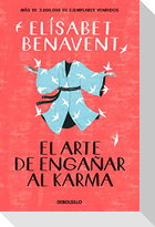 El arte de engañar al karma
