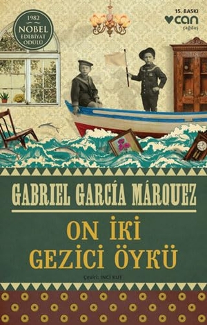 Garcia Marquez, Gabriel. On Iki Gezici Öykü. Can Yayinlari, 2023.