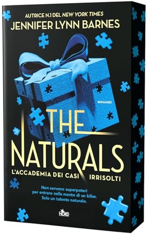 Barnes, Jennifer Lynn. The Naturals. L'accademia dei casi irrisolti. Nord, 2026.