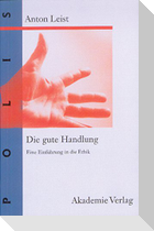 Die gute Handlung