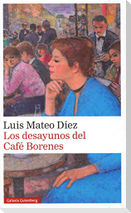 Los desayunos del Café Borenes