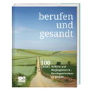 Berufen und gesandt