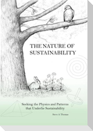 The Nature of Sustainability