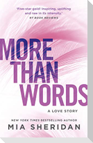 More Than Words
