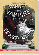 The Illustrated Varney the Vampire; or, The Feast of Blood - In Two Volumes - Volume II