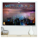 Metropolen - Asiens schönste Städte bei Nacht (hochwertiger Premium Wandkalender 2025 DIN A2 quer), Kunstdruck in Hochglanz