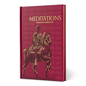 Aurelius, Marcus. Meditations (Special Edition). Wayland, 2024.