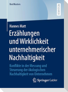 Erzählungen und Wirklichkeit unternehmerischer Nachhaltigkeit