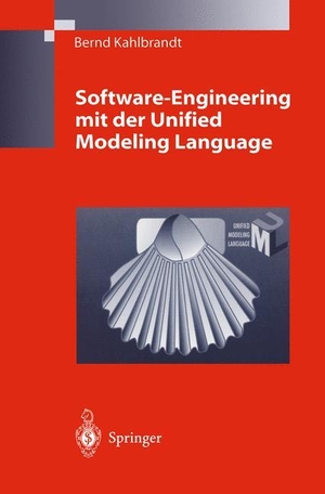 Kahlbrandt, Bernd. Software-Engineering mit der Unified Modeling Language. Springer Berlin Heidelberg, 2001.