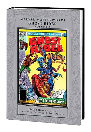 Marvel Various / Michael Fleisher. Marvel Masterworks: Ghost Rider Vol. 5. Marvel Comics, 2023.
