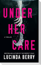 Under Her Care