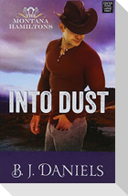 Into Dust