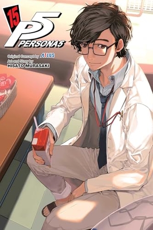 Atlus / Hisato Murasaki. Persona 5, Vol. 15. Simon & Schuster UK Ltd, 2026.
