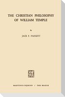 The Christian Philosophy of William Temple