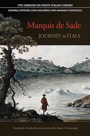 De Sade, Marquis. Journey to Italy. University of Toronto Press, 2020.
