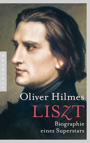 Hilmes, Oliver. Liszt - Biographie eines Superstars. Pantheon, 2012.