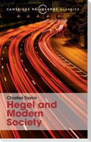 Hegel and Modern Society