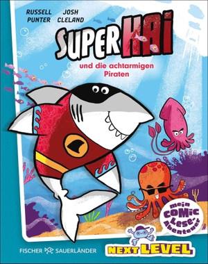Punter, Russell. Superhai und die achtarmigen Piraten - Das Comic-Leseabenteuer für die Grundschulzeit: Spannend erzählt mit coolen Rätseln, bunten Bildern und Lese-Audio. FISCHER Sauerländer, 2026.