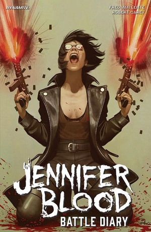 Lente, Fred Van. Jennifer Blood - Battle Diary. Dynamite Entertainment, 2025.