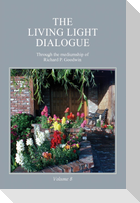 The Living Light Dialogue Volume 8