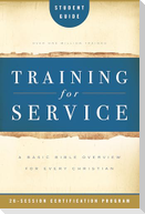 Training for Service Student Guide
