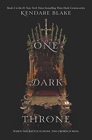 Blake, Kendare. One Dark Throne. HarperCollins, 2019.