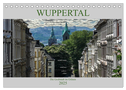 Wuppertal - Die Großstadt im Grünen (Tischkalender 2025 DIN A5 quer), CALVENDO Monatskalender