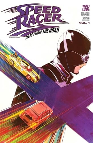 Pepose, David / Mark London. Speed Racer: Tales from the Road Vol. 1. Papercutz, 2026.
