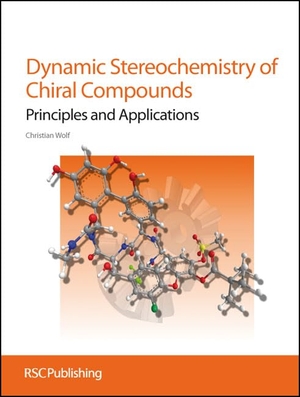Wolf, Christian. Dynamic Stereochemistry of Chiral Compounds - Principles and Applications. RSC Publishing, 2007.